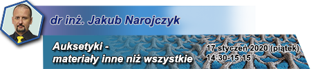 Auksetyki - materiały inne niż wszystkie - dr inż. Jakub Narojczyk