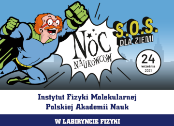 Noc Naukowców 2021 w IFM PAN